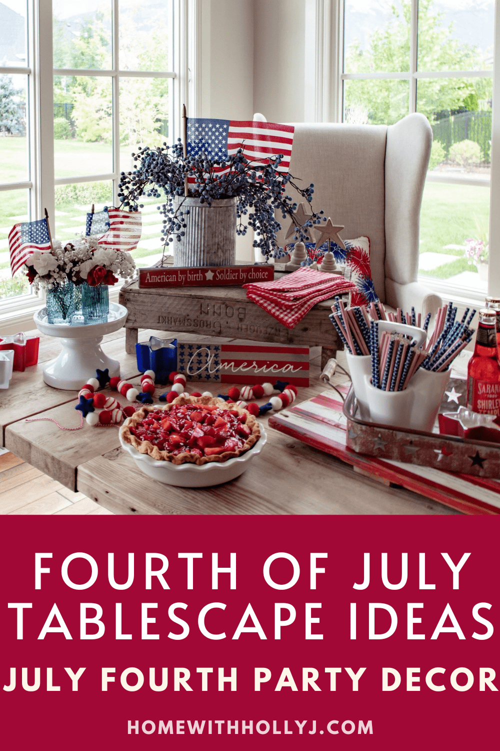 Sharing all my Fourth of July Party Tablescape Ideas here. Get all the sources, recipes and how to make a stars and stripes flag cake.