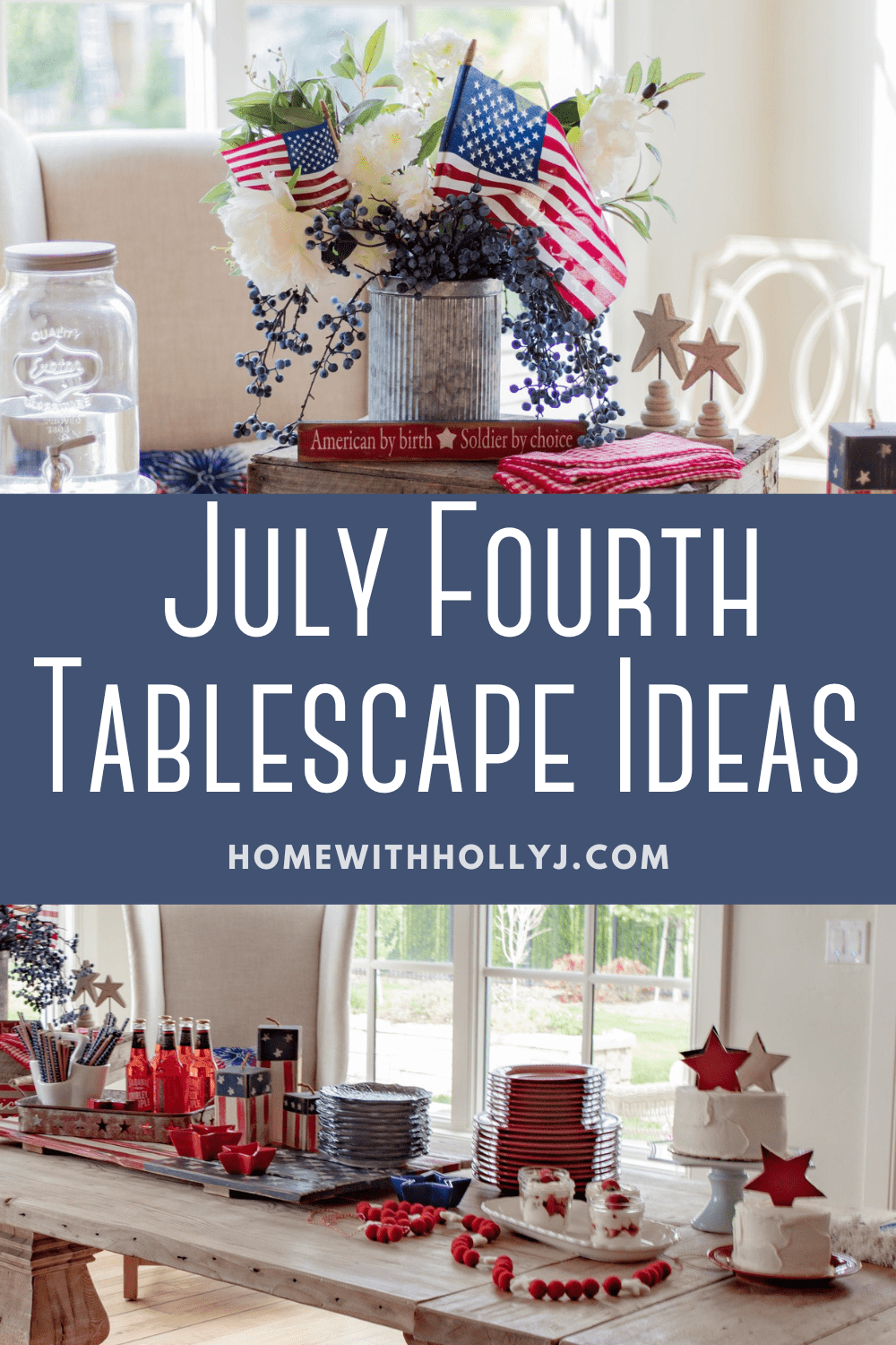 Sharing all my Fourth of July Party Tablescape Ideas here. Get all the sources, recipes and how to make a stars and stripes flag cake.