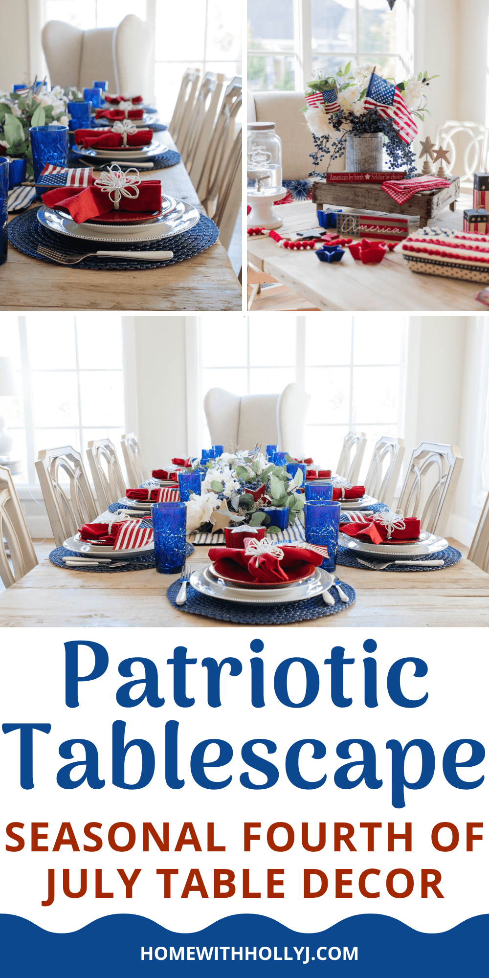 Create a red, white, and blue patriotic tablescape is perfect inspiration for Fourth of July, Memorial Day, or Flag Day festivities.
