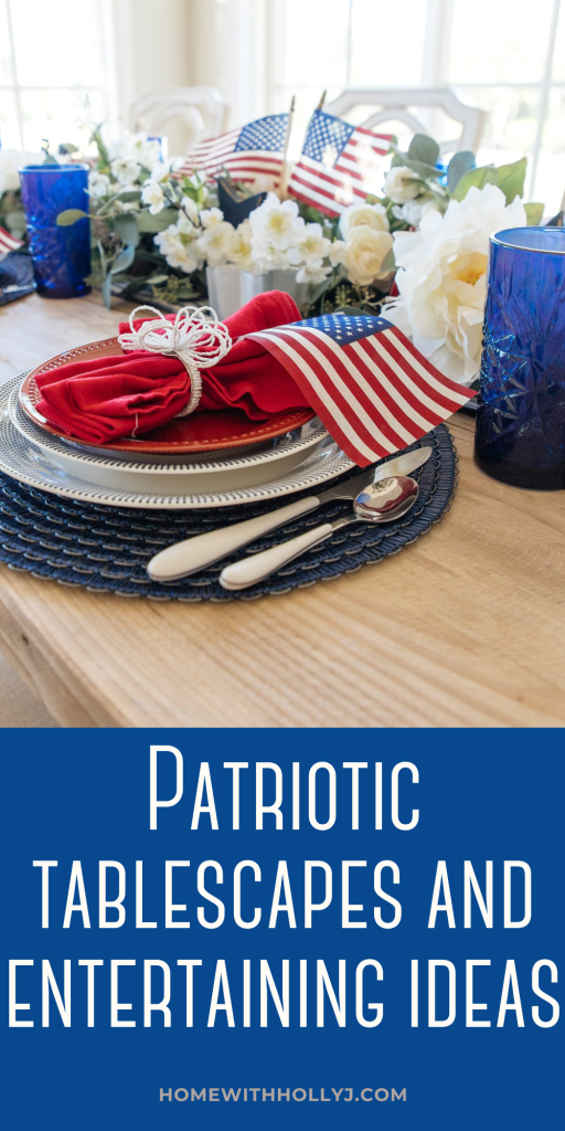 Let's up your holiday with these patriotic tablescapes and entertaining ideas for your upcoming Memorial Day and/or Fourth of July celebrations.