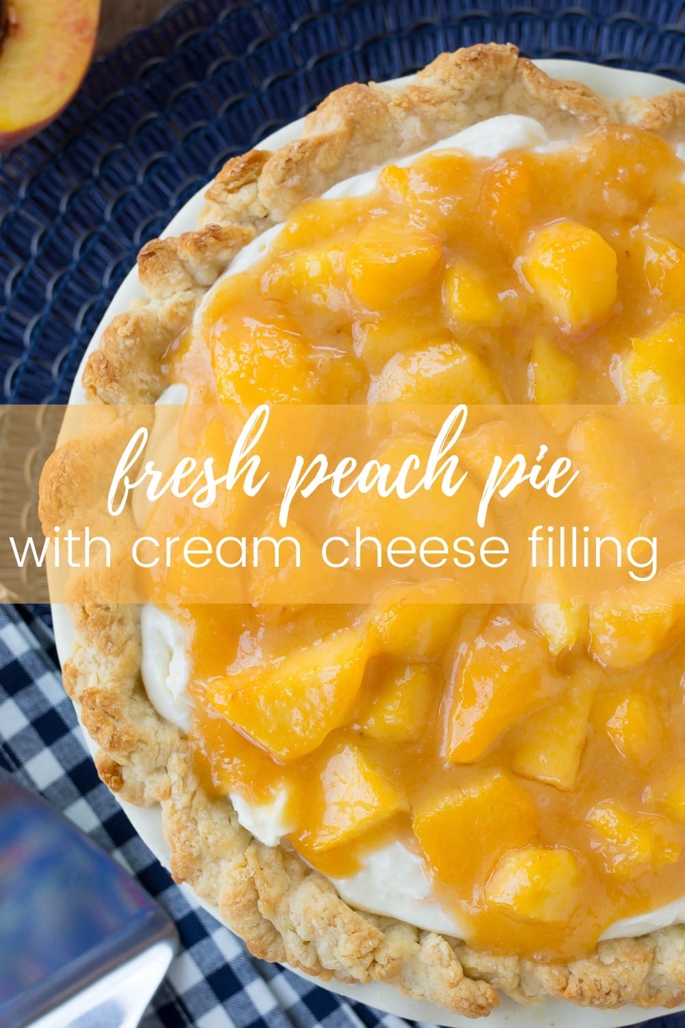 fresh peach pie with cream cheese filling