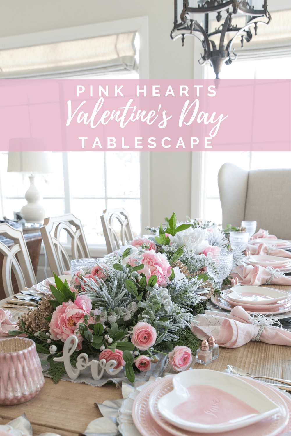 14 Valentine's Day Tablescape Ideas