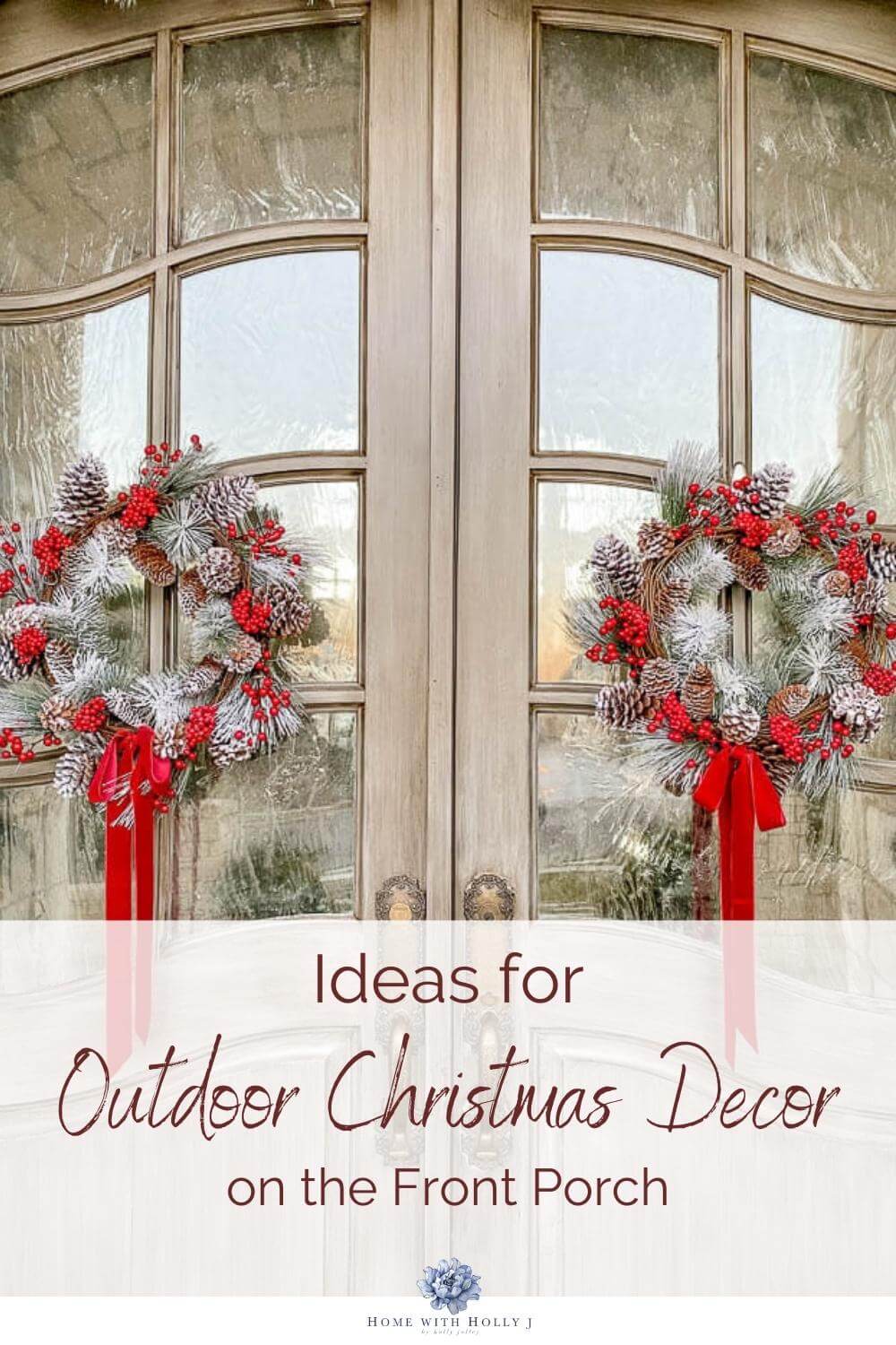 Create an inviting front porch with these outdoor Christmas decorating ideas that are sure to add elegance to your home.