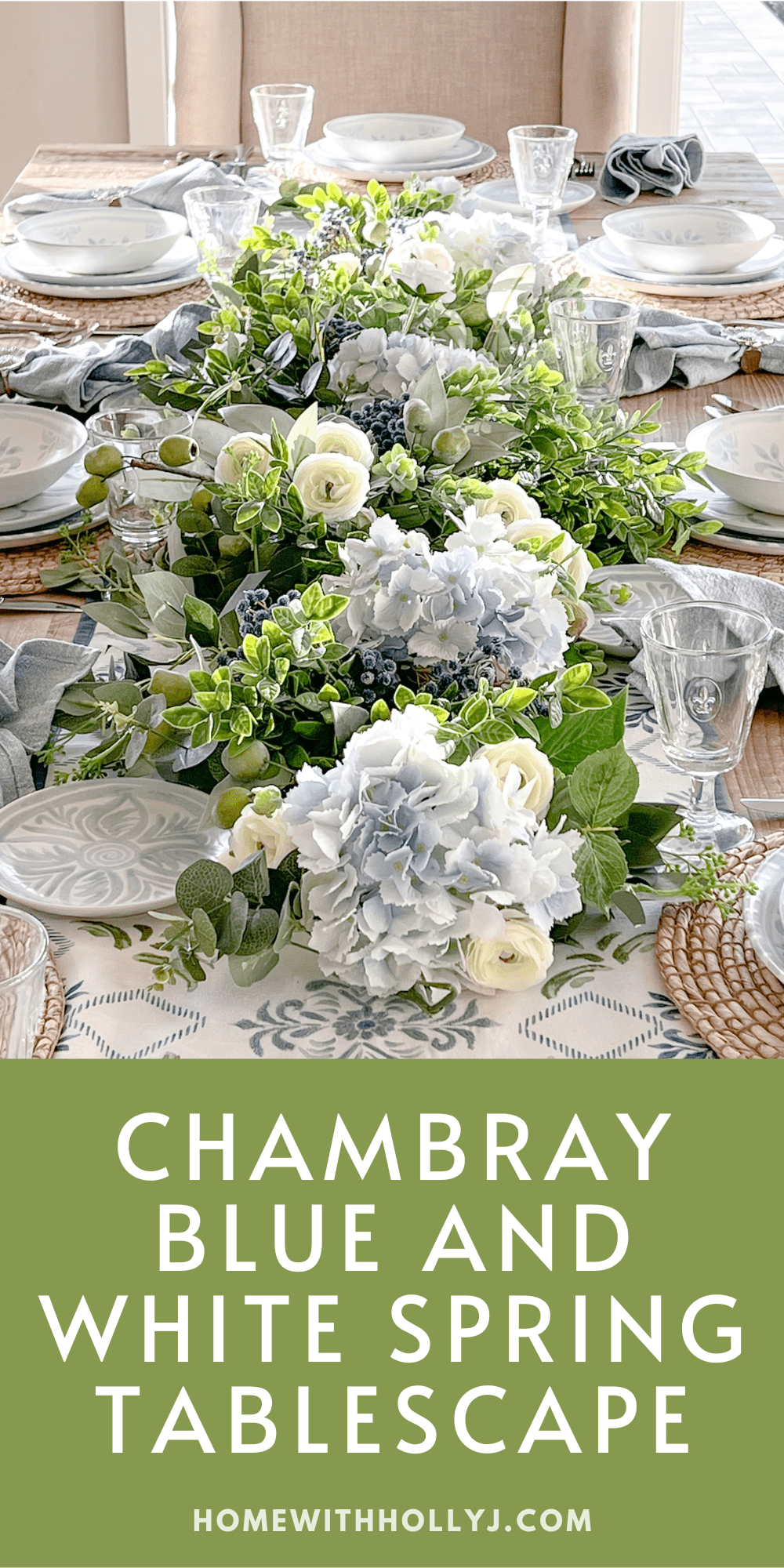 Design a fresh, bright, and inviting spring tablescape with chambray blue and white decor. Get inspired to create your own now.