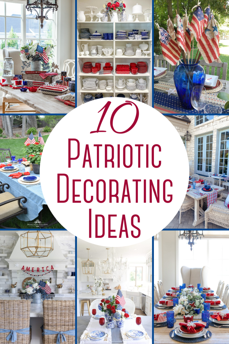 Easy Patriotic Decorating Ideas - Home With Holly J