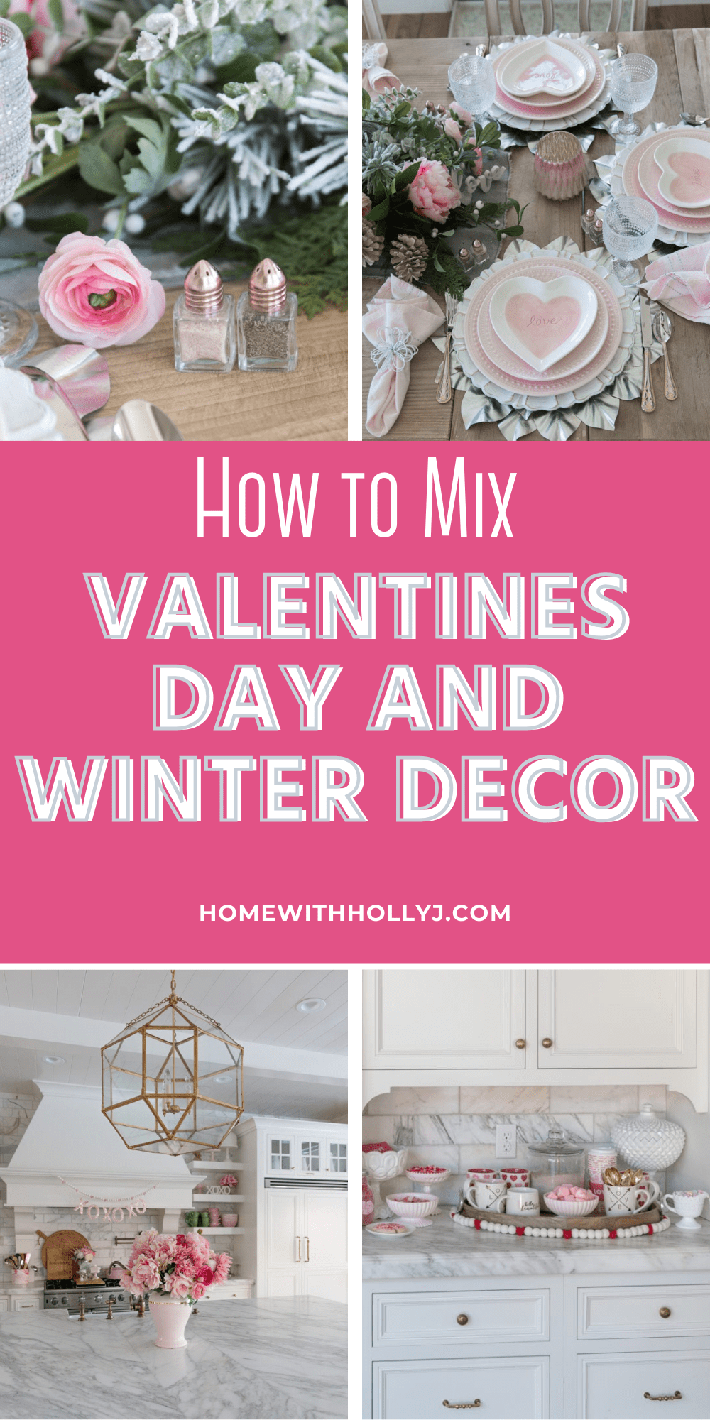 How to Mix Valentines Day Decorations into your Winter Decor