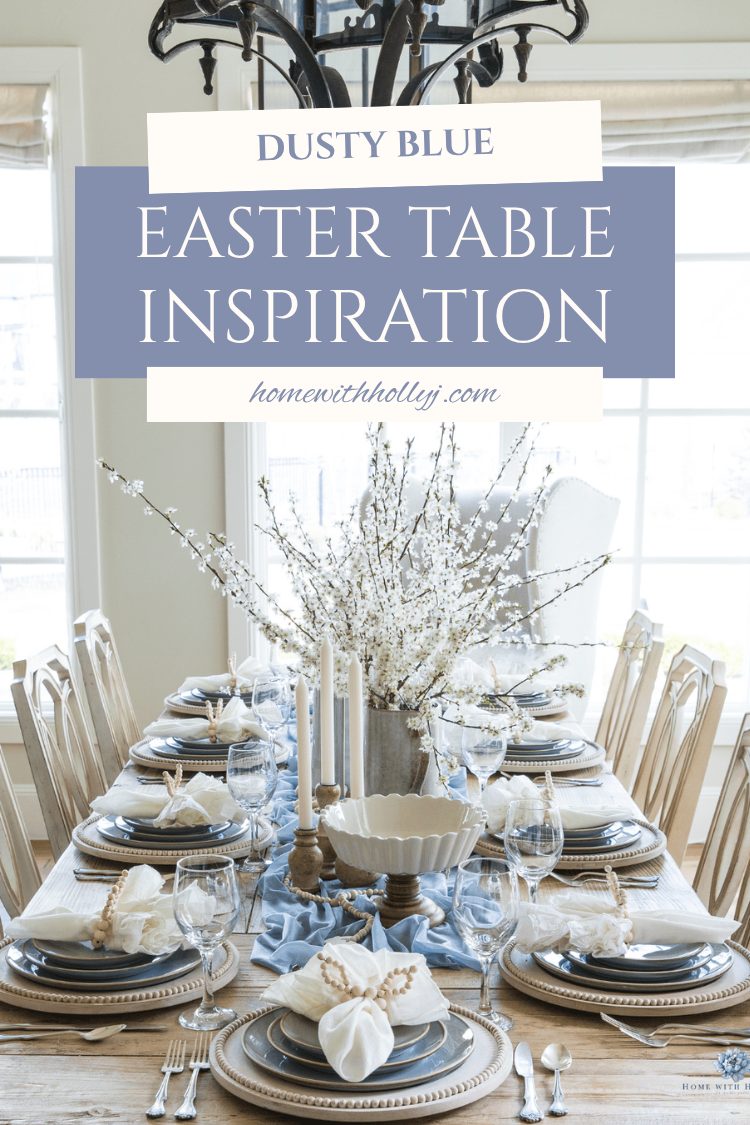 Create a beautiful tablescape for Easter with dusty blue and mango wood accents. Learn how to create this look right now!